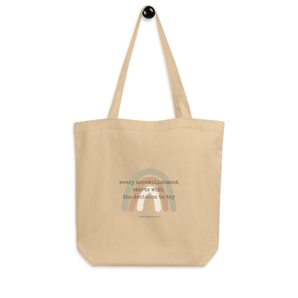 "Every Accomplishment" - Eco Tote Bag